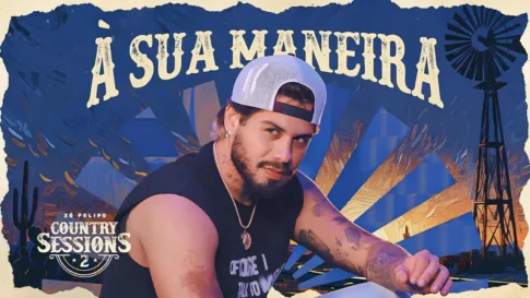 Zé Felipe - À Sua Maneira