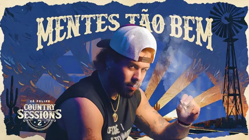 Zé Felipe - Mentes Tão Bem