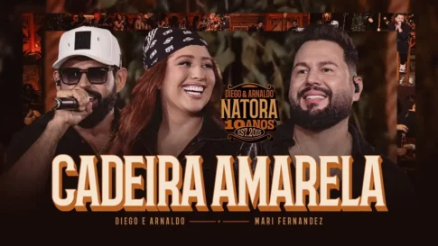 Diego e Arnaldo e Mari Fernandez - Cadeira Amarela