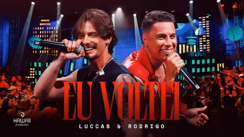Luccas e Rodrigo - Eu Voltei