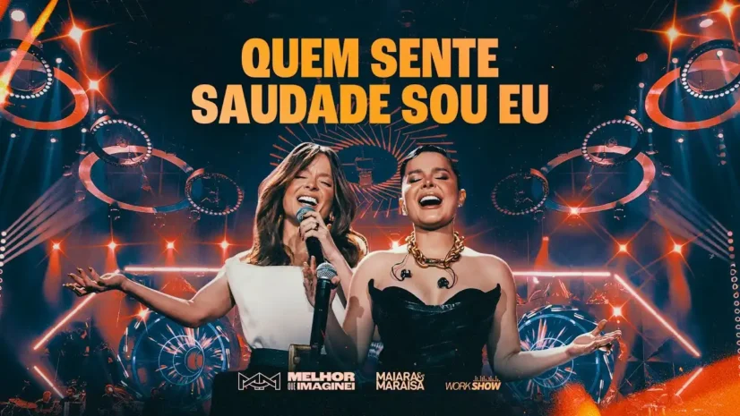 Maiara e Maraisa - Quem Sente Saudade Sou Eu