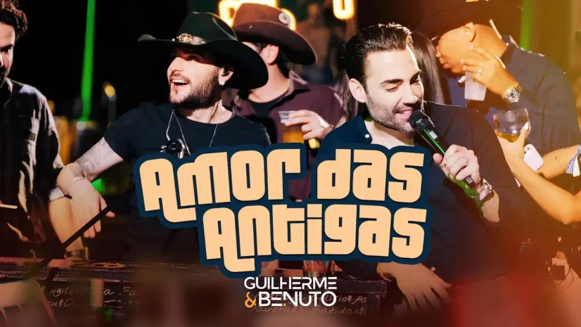 Guilherme e Benuto - Amor das Antigas