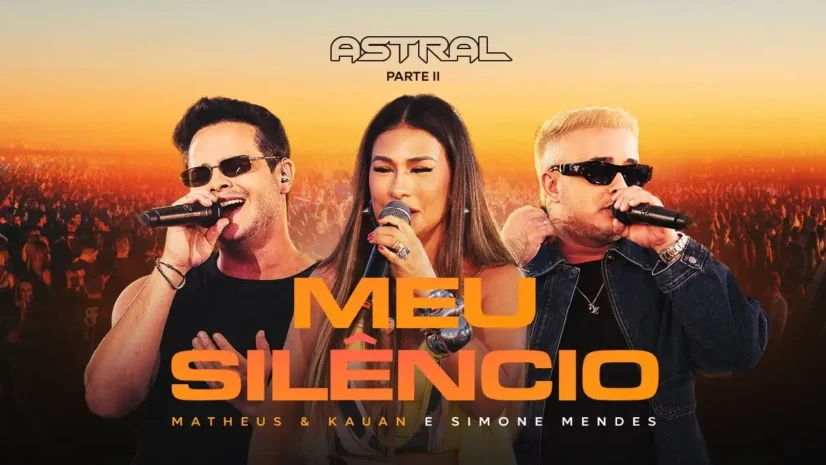 Matheus e Kauan e Simone Mendes - Meu Silêncio